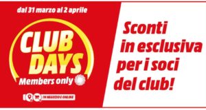 MediaWorld Club Days 2 aprile 2019